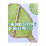 Jingle Bell's & Pickle Ball's